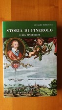 STORIA DI PINEROLO E DEL PINEROLESE Vol 2 - PITTAVINO - BRAMANTE - 1a E Set 1966