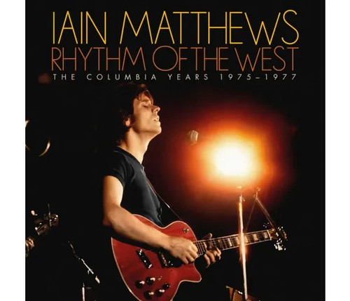 Iain matthews rhythm the - rhythm, of