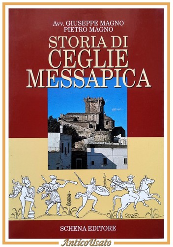Storia ceglie messapica - di,