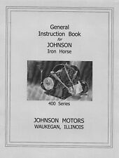 Johnson Iron Horse 400 Series Libro Istruzioni Generali (leggere descrizione