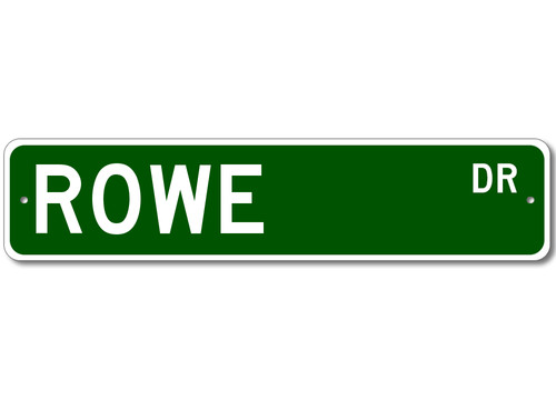 Rowe drive insegna stradale - rowe,