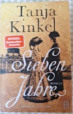 Tanja Kinkel Sieben Jahre ISBN