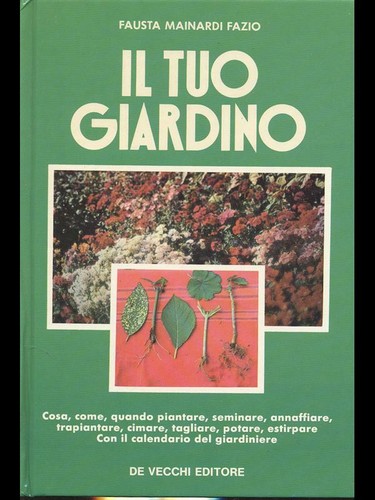 Tuo giardino manualistica - tuo,