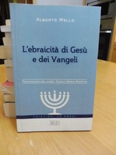 L'EBRAICITA' DI GESU' E DEI