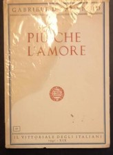 D'ANNUNZIO Gabriele. PIÙ CHE