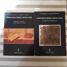 LETTERATURA LATINA: STORIA E TESTI - FRASSINETTI SCIOLLA 2006 MINERVA