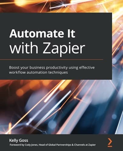 Automate with zapier - it, zapier: