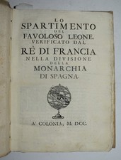 LO SPARTIMENTO – ediz. 1700 – Tucci – storia – Francia – Spagna
