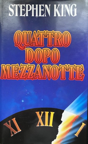 Stephen king quattro - stephen, dopo