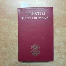 TOLSTOJ TUTTI I ROMANZI 1967 SANSONI maria bianca luporini