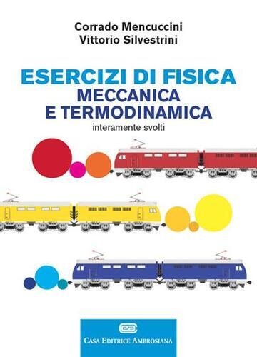 Esercizi fisica meccanica - di, fisica.