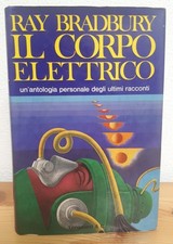 Bradbury IL CORPO ELETTRICO