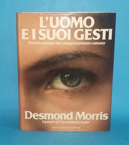 Desmond morris uomo - desmond, l'uomo