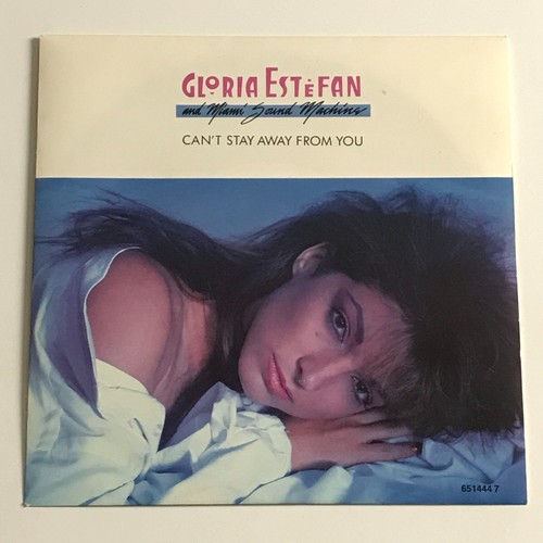 Gloria estefan can t - can't, stay