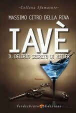 LIBRO IAVÈ. IL DELIRIO