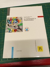 Moduli di matematica R. La matematica finanziaria. Per le Scuole superiori