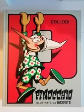 Collodi Pinocchio Jacovitti Fratelli Spada Editore 1982