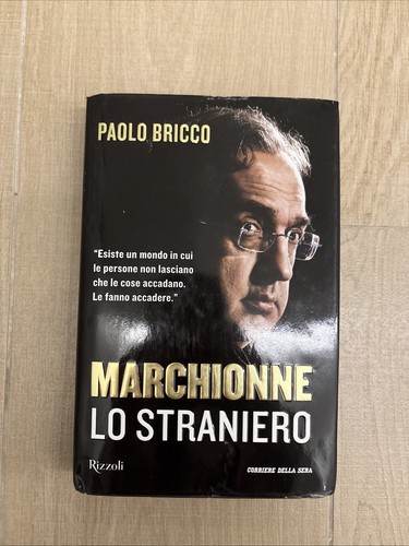 Marchionne straniero - lo,