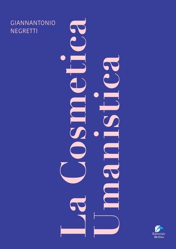 Cosmetica umanistica - la,