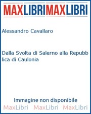 Dalla svolta salerno alla - svolta, di