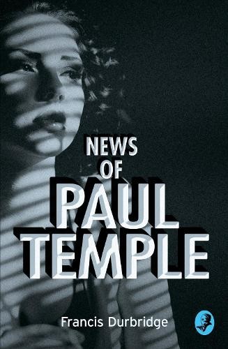 Francis durbridge news paul - francis, of