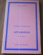 Carmelo Panebianco APPARIZIONI Poesie 1983-85 Dedica dell'Autore 1^ Rebellato