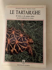 Le tartarughe di terra e di acqua dolce – Allevamento e cura | Mancini & Gentili
