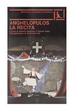 La recita Feltrinelli Anghelopulos Thodoros, Barbera Alberto, Volpi Gianni Teatr