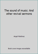 The sound of music: And other