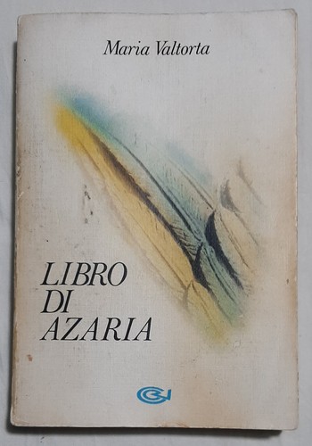 Maria valtorta libro di - valtorta,