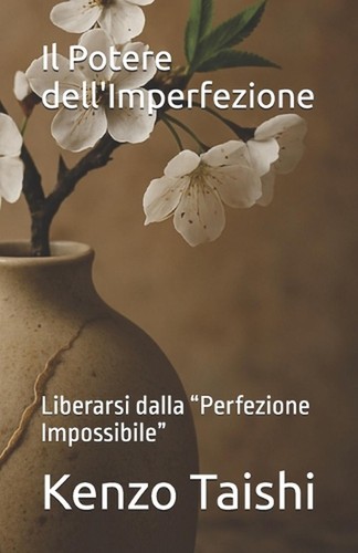 Potere dell imperfezione - il, dell'imperfezione