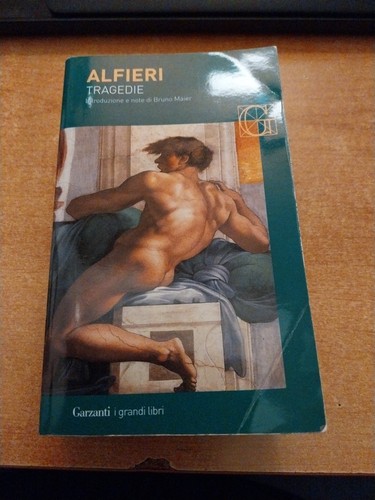 Alfieri tragedie garzanti - tragedie,,