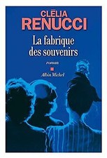La Fabrique des souvenirs von