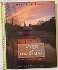LIBRO Acque di Lombardia - Mario DeBiasi - Grafica & Arte Bergamo