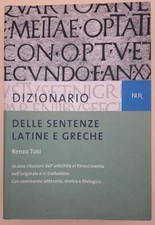 DIZIONARIO DELLE SENTENZE LATINE E GRECHE(2007)