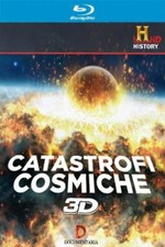 CATASTROFI COSMICHE 3D
