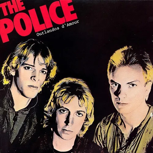 The police outlandos - outlandos, d'amour