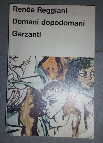 Domani dopodomani renee - domani,