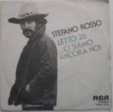Stefano Rosso - Letto 26  Ci Siamo Ancora Noi [Vinile 7 pollici - 45 Giri]