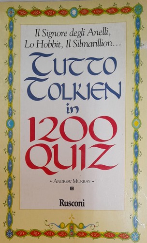 Tutto tolkien 1200 quiz - tutto, in