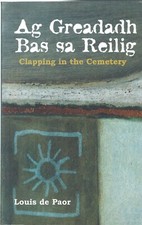 Ag Greadadh Bas Sa Reilig -