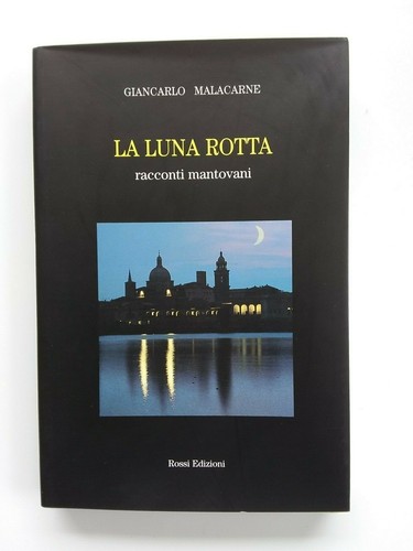 Malacarne la luna - -,