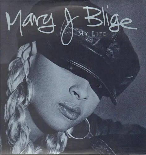 Mary blige life 1st - life,