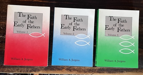 The faith early fathers - of,