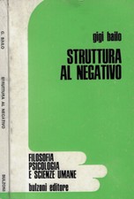 Struttura al negativo. . Gigi