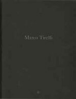 Marco Tirelli - [Gli Ori]