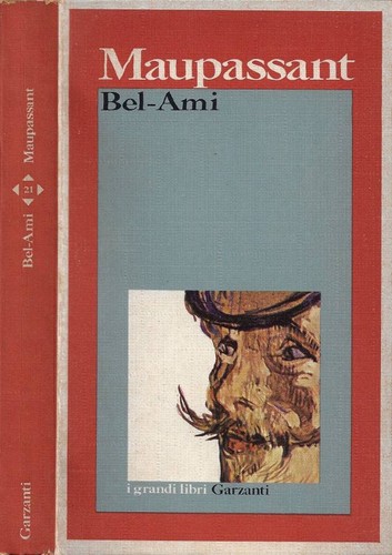 Bel ami guy de - ., maupassant