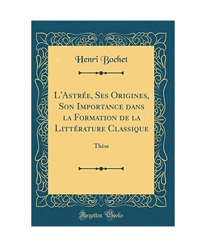 Astrée ses origines son - l'astrée,,
