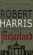 Fatherland von Harris, Robert