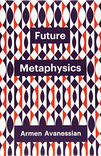 Future metaphysics new - future,